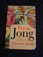 I ljusaste minne : en ber&auml;ttelse om m&ouml;drar och d&ouml;ttrar