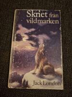 Skriet fr&aring;n vildmarken