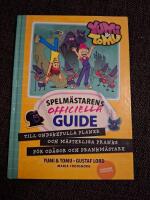 Spelm&auml;starens officiella guide till ondskefulla planer och m&auml;sterliga pranks f&ouml;r od&aring;gor och prankm&auml;stare