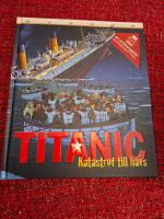 Titanic : katastrof till havs