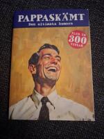 Pappask&auml;mt : den ultimata humorn