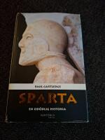 Sparta - en od&ouml;dlig historia