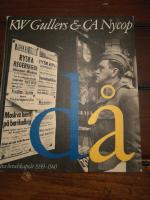 D&aring; - v&aring;ra beredskaps&aring;r 1939-1945