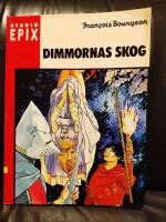 Studio Epix 3 - Dimmornas skog 