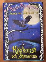 Jolanda den tredjes bok om h&auml;xkonst och shamanism