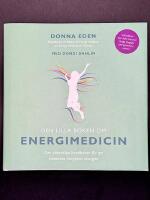 Den lilla boken om energimedicin : den v&auml;sentliga handboken f&ouml;r att balansera kroppens energier
