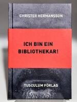 Ich bin ein Bibliothekar!