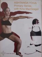 Ashtanga yoga primary series with Kino MacGregor