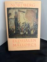 Eldsj&auml;len fr&aring;n Mallorca och andra medeltida skribenter