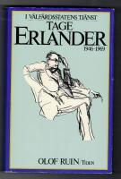I v&auml;lf&auml;rdsstatens tj&auml;nst : Tage Erlander 1946-1969