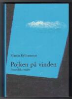 Pojken p&aring; vinden : filosofiska ess&auml;er