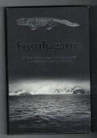 Fossilj&auml;garna : en ber&auml;ttelse om besatta vetenskapsm&auml;n och fisken som klev upp p&aring; land