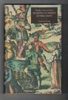 Martin Guerres &aring;terkomst