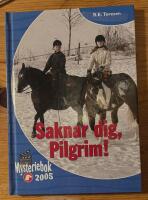 Saknar dig, Pilgrim!