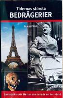 Tidernas st&ouml;rsta bedr&auml;gerier