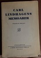 Carl Lindhagens memoarer, tredje delen 