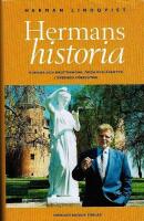 Hermans historia : kungar och drottningar, &ouml;den och &auml;ventyr i Sveriges f&ouml;rflutna