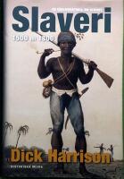 Slaveri : 1500 till 1800