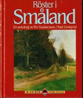 R&ouml;ster i Sm&aring;land : en antologi