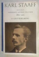 Karl Staaff F&ouml;rsta delen. Verdandist, advokat, politiker 1860-1905