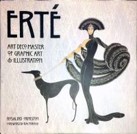 Ert&eacute;: Art Deco Master of Graphic Art & Illustration