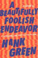 A Beautifully Foolish Endeavor