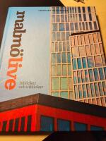 Malm&ouml; Live : inblickar och utblickar
