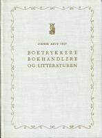 Boktrykkere, bokhandlere og litteraturen
