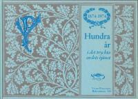 Victor Pettersons Bokindustri AB 100 &aring;r 1874-1974