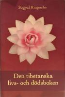Den tibetanska livs- och d&ouml;dsboken