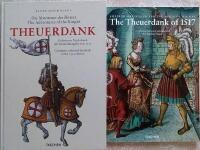 Die Abenteuer des Ritters Theuerdank : Kolorierter Nachdruck der Gesamtausgabe von 1517 = The Adventures of the Knight Theuerdank : Complete coloured facsimile of the 1517 edition