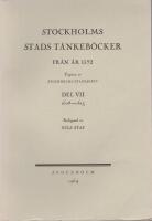Stockholms stads t&auml;nkeb&ouml;cker fr&aring;n &aring;r 1592 : Del VII 1608-1613