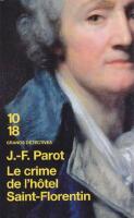 Le crime de l'h&ocirc;tel Saint-Florentin