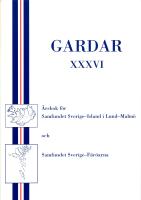 Gardar XXXVI : &Aring;rsbok f&ouml;r Samfundet Sverige-Island i Lund-Malm&ouml; och Samfundet Sverige-F&auml;r&ouml;arna 2005
