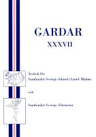 Gardar XXXVII : &Aring;rsbok f&ouml;r Samfundet Sverige-Island i Lund-Malm&ouml; och Samfundet Sverige-F&auml;r&ouml;arna 2006