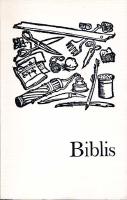 Biblis : F&ouml;reningen f&ouml;r bokhantverk &aring;rsbok 1982