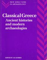 Classical Greece : ancient histories and modern achaeologies