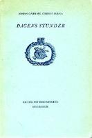 Dagens stunder : Poem i fyra s&aring;nger : Sken&auml;s 1783