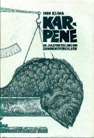 Karpene : En julefortelling om sammensvergelser