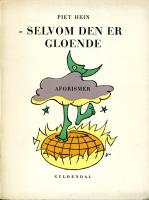 Selv om den er gloende