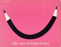 Alla v&aring;ra sk&auml;mttecknare