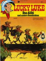 Lucky Luke : Das Alibi und andere Geschichten