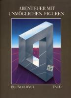 Abenteuer mit unm&ouml;glichen Figuren