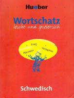 Wortschatz leicht und spielerisch : Schwedisch