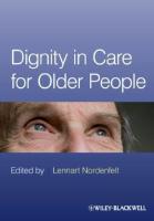 Dignity in Care for Older People