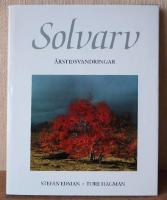 Solvarv : &aring;rstidsvandringar