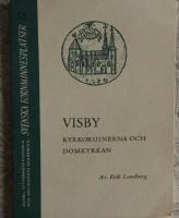 VISBY. Kyrkoruinerna och domkyrkan.