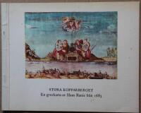 STORA  KOPPARBERGET. En gruvkarta av Hans Ranie fr&aring;n 1683.