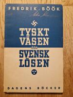 Tyskt v&auml;sen och svensk l&ouml;sen