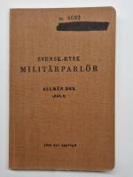 Svensk-rysk milit&auml;rparl&ouml;r - allm&auml;n del (Del 1)